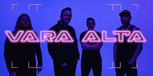 Vara Alta at The Golden Pony (18+)