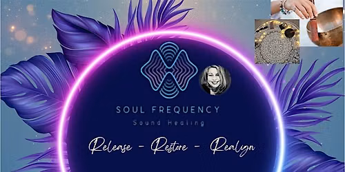 Soul Frequency Soundbath