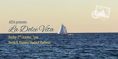 La Dolce Vita - AESA Yacht Party