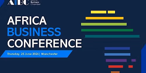 AfBC Africa Business Conference 2026, Manchester