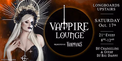 Vampire Lounge - October 17th