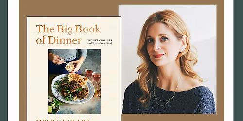 The Big Book of Dinner With Author Melissa Clark