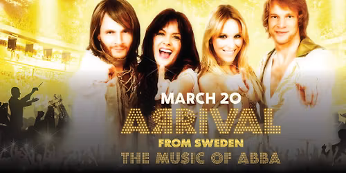 Arrival From Sweden: The Music of Abba