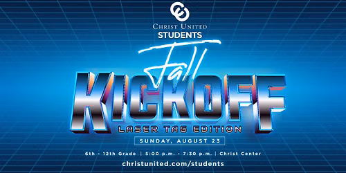 Student Fall Kickoff: Laser Tag Edition