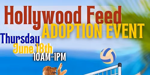 Hollywood Feed Adoption Event