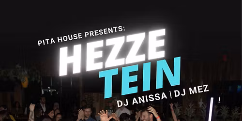 Hezze Tein Party