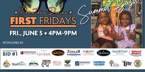 June First Fridays "Summer Bash"
