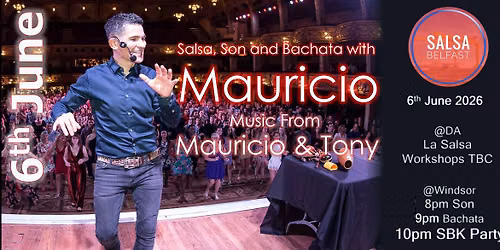 \ud83d\udd25 Salsa Belfast June Social featuring Mauricio Reyes \ud83d\udd25