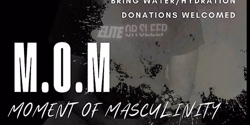 M.O.M. : Moment of Masculinity