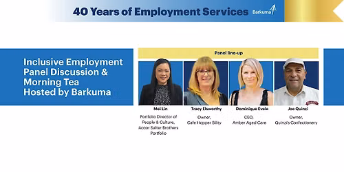 Inclusive Employment Panel Discussion and Morning Tea