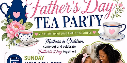 Father's Day Tea Party