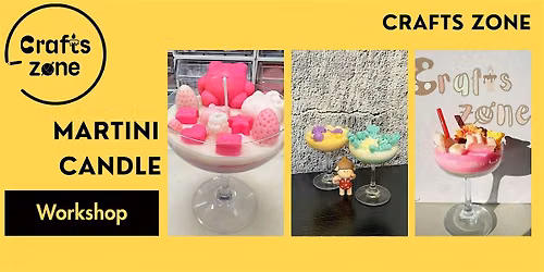 Martini Candle Night Out Workshop