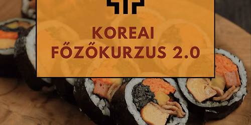 Korea 2.0 f\u0151z\u0151kurzus italokkal