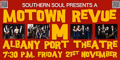 Southern Soul's Motown Revue - Albany Port Theatre, Friday night 21st November