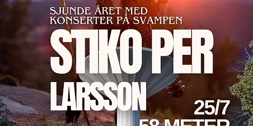 58 meter upp med Stiko Per Larsson
