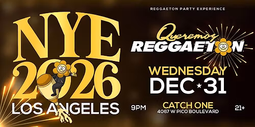 NEW YEAR'S EVE 2026: REGGAETON PARTY IN LOS ANGELES