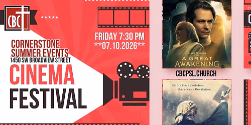 FREE CORNERSTONE SUMMER MOVIE EVENT: A GREAT AWAKENING