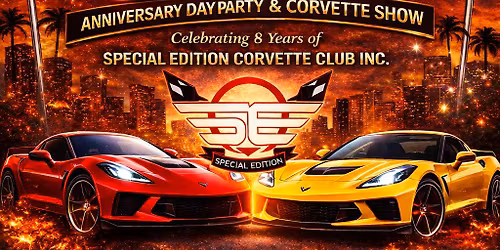 Special Edition Corvette Club Inc 8yr Anniversary | Day Party & Car Show (The Ocho)