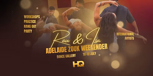 Rau & Isa Adelaide Zouk Weekender