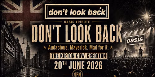 Don't Look Back live at the Kirton Cow
