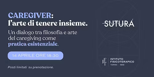 Caregiver: l\u2019arte di tenere insieme.