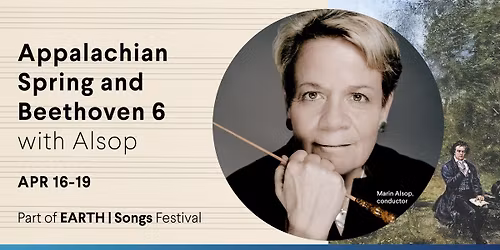 Appalachian Spring and Beethoven 6 with Alsop at the Meyerhoff