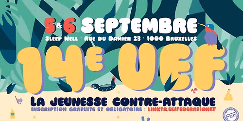14\u00e8me Universit\u00e9 d'\u00c9t\u00e9 de la FEF : La jeunesse contre-attaque