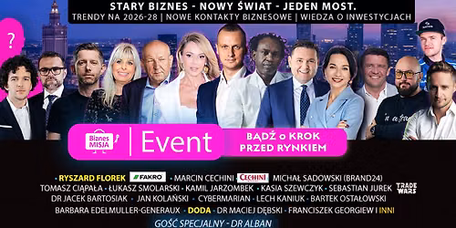 Biznes Misja Event - TRENDY AI, BIZNES, INWESTYCJE, NIERUCHOMO\u015aCI