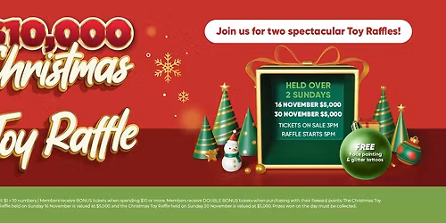 $10,000 Christmas Toy Raffle - Sunday 16 November