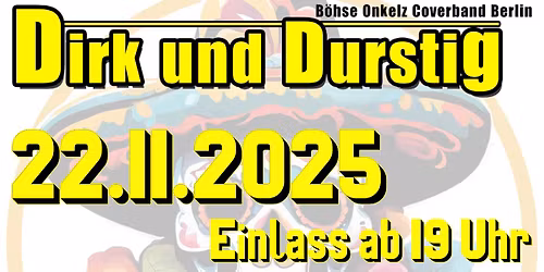 DIRK UND DURSTIG Live in Concert