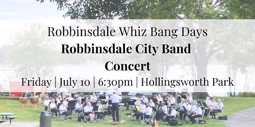 Whiz Bang Days - City Band Concert