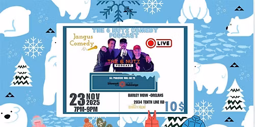 6 Nutz Comedy Podcast -Live