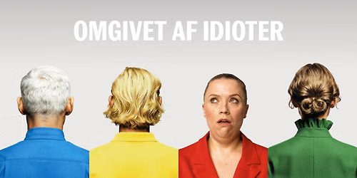 OMGIVET AF IDIOTER \u2013 humoristisk, musikalsk arbejdspladskomedie, der er 4 personlighedstyper eller?