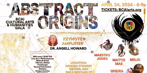Abstract Origins | BCAI Cultural Arts & Humanities Gala