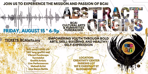 Abstract Origins | BCAI Cultural Arts & Humanities fundraiser