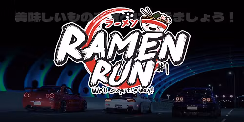 Ramen Run #1