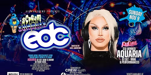 AQUARIA EDC ORLANDO WEEKEND -  Sun NOV 9