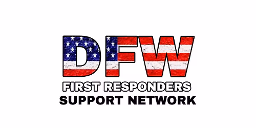 DFW First Responders Support Network Meeting