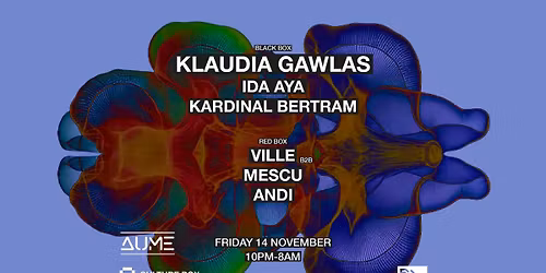 Klaudia Gawlas \/ Ida Aya \/ Kardinal Bertram \/ AUME: Ville B2B Mescu \/ Andi