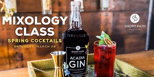 Mixology Class | Spring Cocktails
