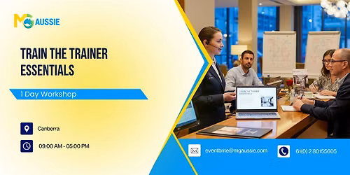 Train the Trainer Essentials: 1 Day Workshop in Canberra