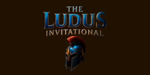 The Ludus Invitational