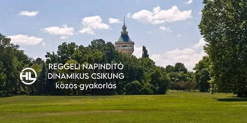 Reggeli csikung gyakorl\u00e1s a Margit-szigeten