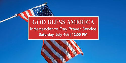 Independence Day Prayer Service