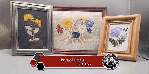 Pressed Petals with Lisa