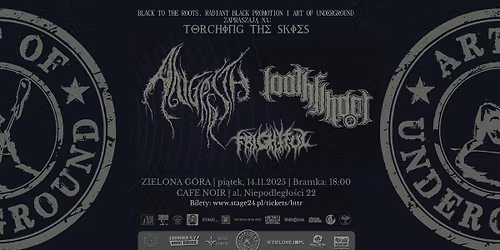 Torching The Skies: ANGRRSTH, LOATHFINDER, FRIGHTFUL, Zielona G\u00f3ra, Cafe Noir, 14.11.2025