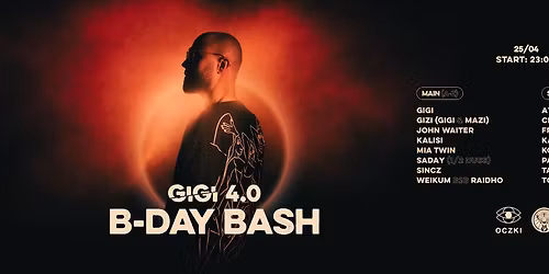 GIGI B-DAY BASH 4.0 | 25.04
