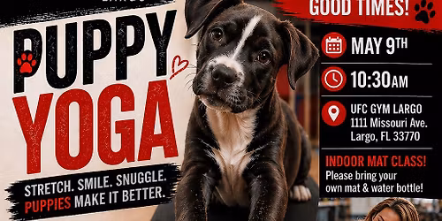 PUPPY YOGA  at UFC Gym Largo 