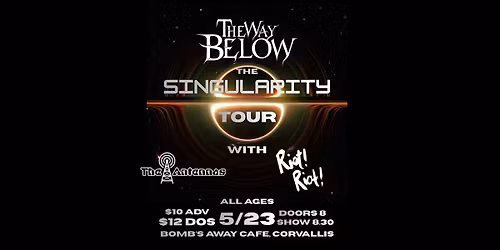 THE WAY BELOW with RIOT!RIOT!, The Antennas
