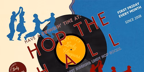 Hop the Hall - Oxford's longest running lindy hop social